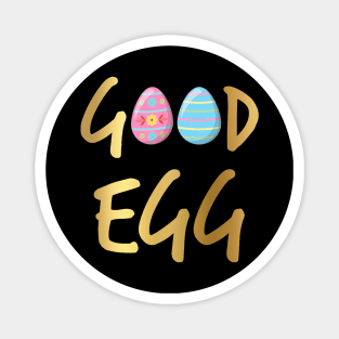 Good Egg gold text Magnet